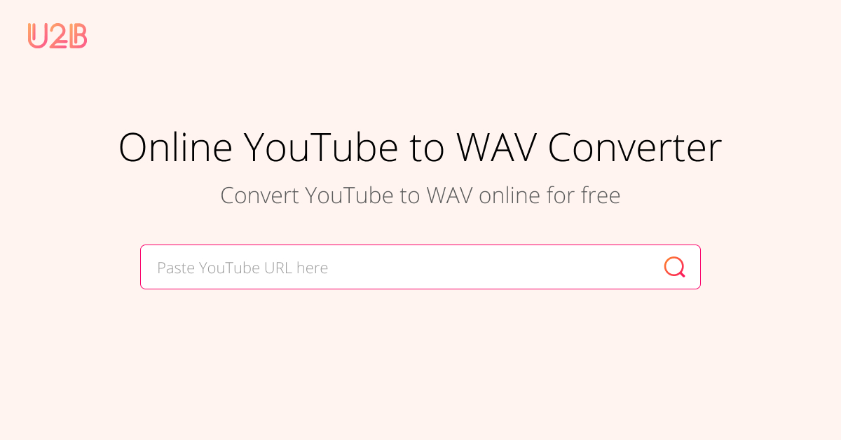 YouTube to WAV Converter Convert YouTube to WAV Online